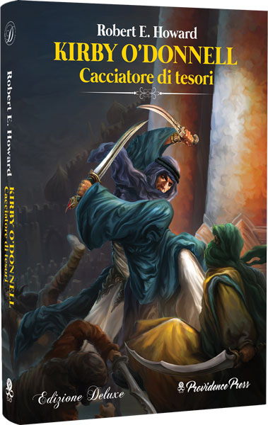 Kirby O'Donnell. Cacciatore di Tesori Deluxe Edition