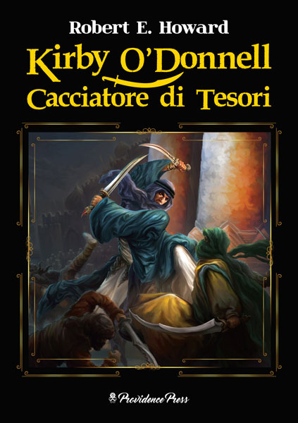 Kirby O'Donnell. Cacciatore di Tesori