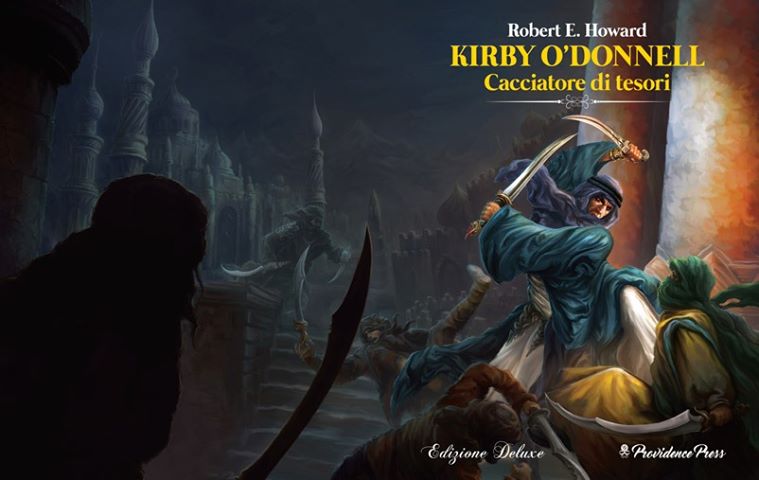 Kirby O'Donnell. Cacciatore di Tesori Deluxe Edition