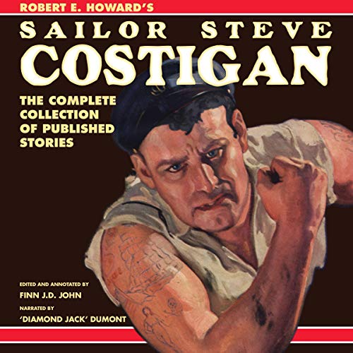 Robert E. Howard's Sailor Steve Costigan