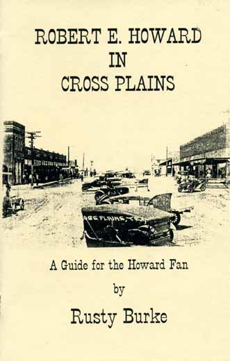 Robert E. Howard in Cross Plains #1