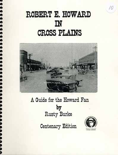 Robert E. Howard in Cross Plains Version 3