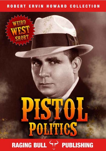 Pistol Politics