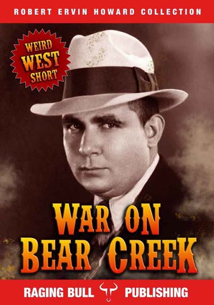 War on Bear Creek