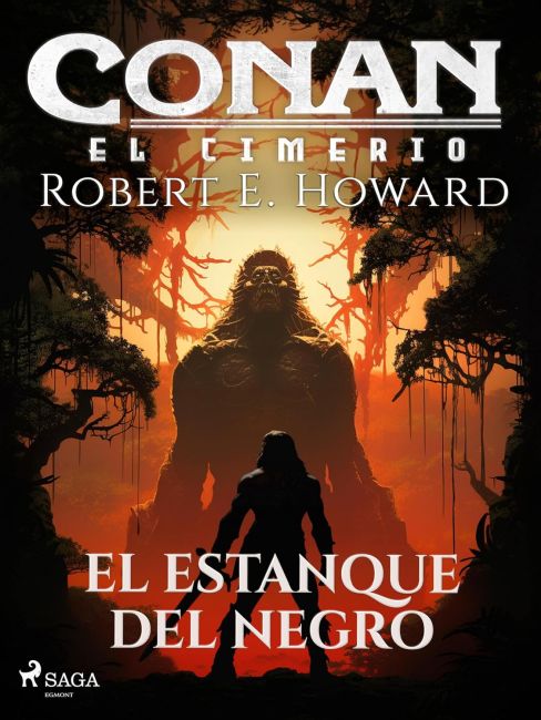 Conan el Cimerio - El estanque del negro