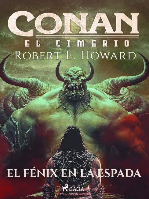 Conan el Cimerio - El f&eacute;nix en la espada