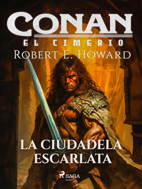 Conan el Cimerio - La ciudadela escarlata