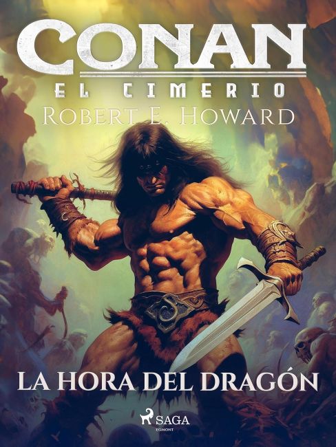 Conan el Cimerio - La hora del drag&oacute;n