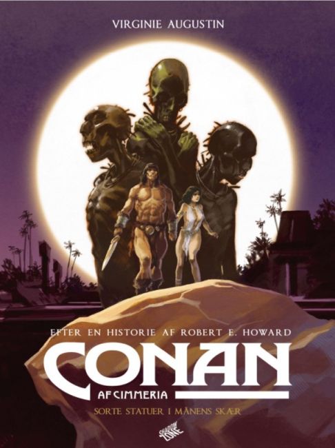 Conan af Cimmeria - Sorte Statuer I M&aring;nens Sk&aelig;r