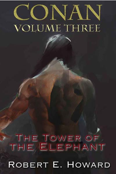 Conan Volume 3: The Tower of the Elephant