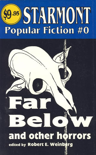 Far Below and Other Horrors
