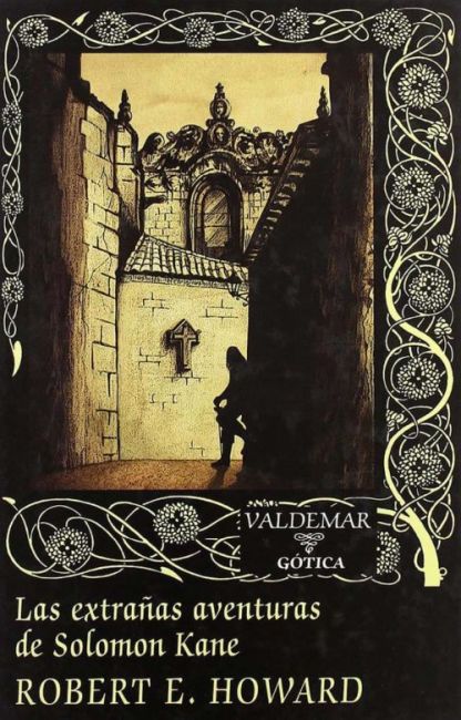 Las extra&ntilde;as aventuras de Solomon Kane