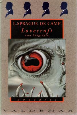 Lovecraft: Una Biograf&iacute;a