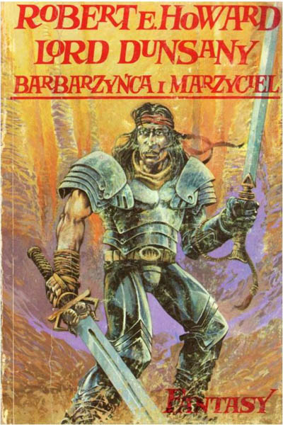 Barbarzyńca i marzyciel