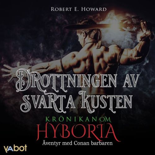 Kr&ouml;nikan om Hyboria: Drottningen av Svarta kusten