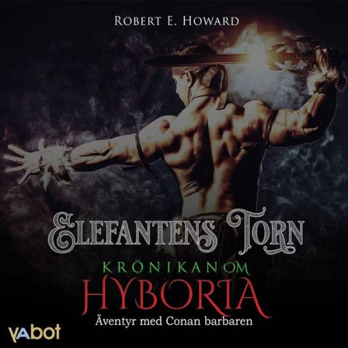 Kr&ouml;nikan om Hyboria: Elefantens torn