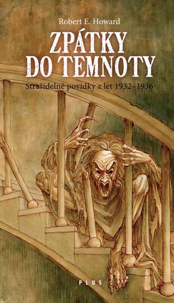 Zp&aacute;tky do temnoty (Back into Darkness)