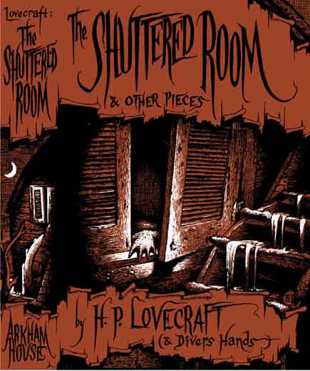 The Shuttered Room and Other Pieces