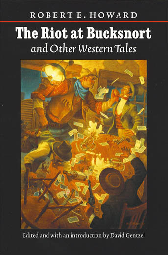 Riot at Bucksnort and Other Western Tales - Bison