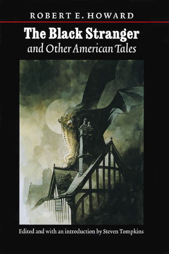The Black Stranger and Other American Tales - Bison