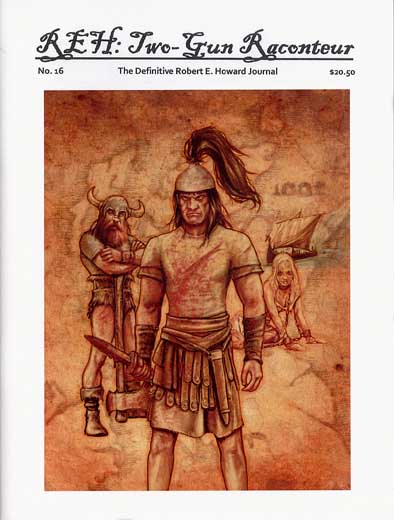 REH: Two-Gun Raconteur #16