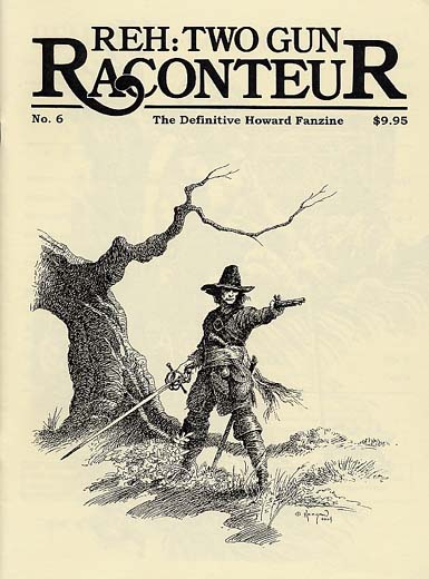 REH: Two-Gun Raconteur #6