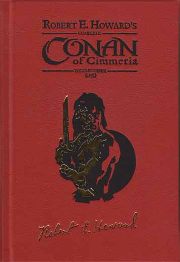 Complete Conan of Cimmeria Volume 3