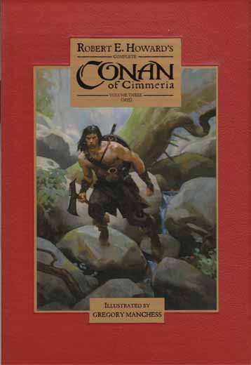 Complete Conan of Cimmeria Volume 3