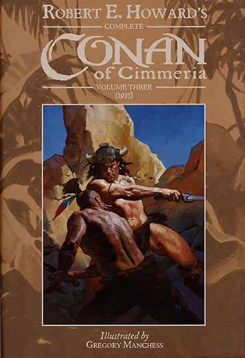 Complete Conan of Cimmeria Volume 3