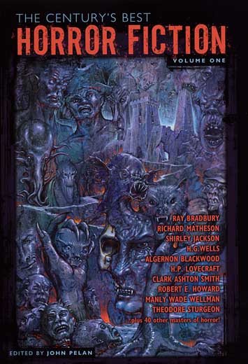 The Century's Best Horror Fction Volume 1