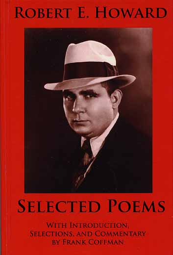 Robert E. Howard: Selected Poems