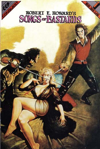 Robert E. Howard's Songs of Bastards