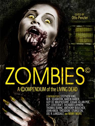 Zombies - A Compendium of the Living Dead