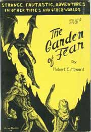 The Garden of Fear and Other Stories of the Bizarre and Fantastic