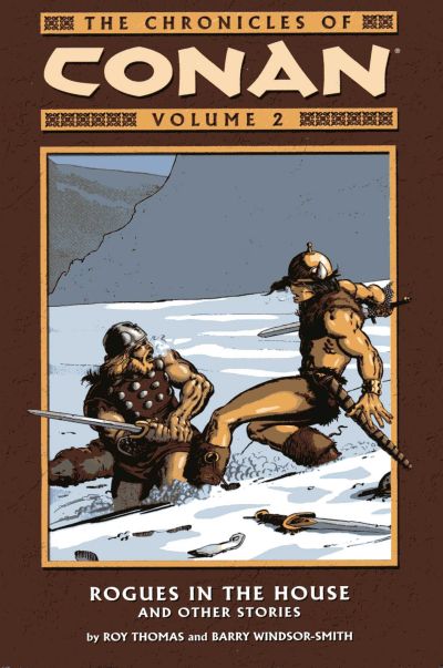 The Chronicles of Conan Volume 2: Rogues in the House and Other Stories