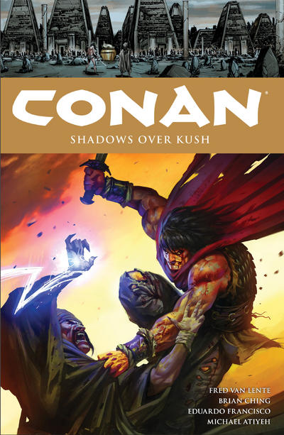 Conan Volume 17: Shadows Over Kush