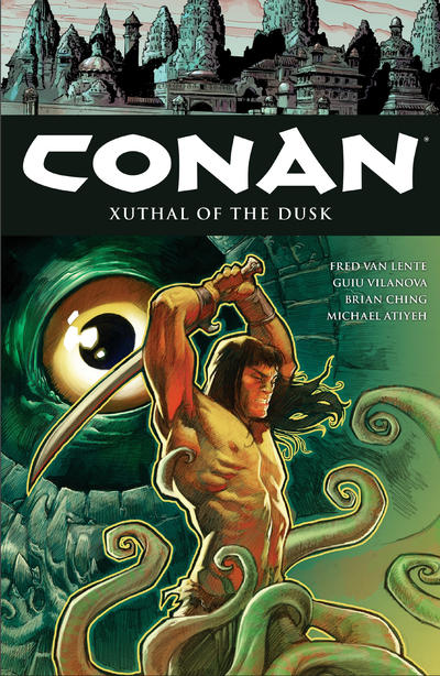 Conan Volume 19: Xuthal of the Dusk