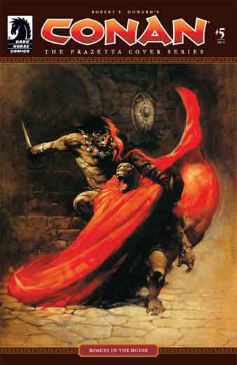 Conan - The Frazetta Cover Series #5: Rogues in the House