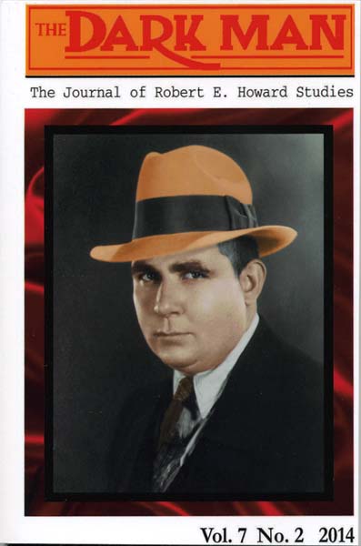 The Dark Man V7N2 (#18): The Journal of Robert E. Howard Studies