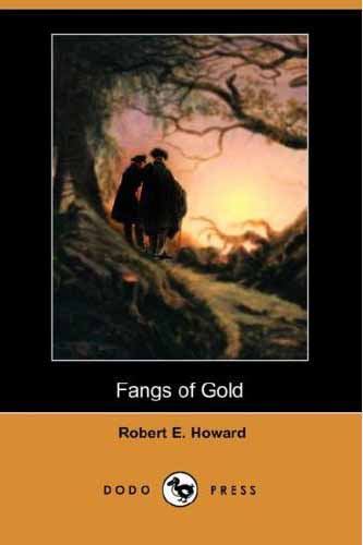 Fangs of Gold