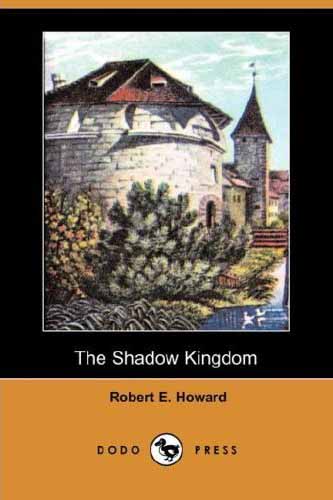 The Shadow Kingdom