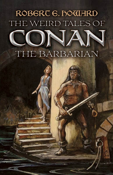 The Weird Tales of Conan the Barbarian