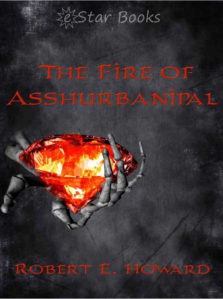 The Fire of Asshurbanipal