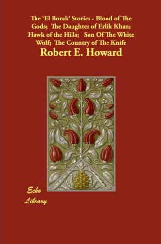 The 'El Borak' Stories