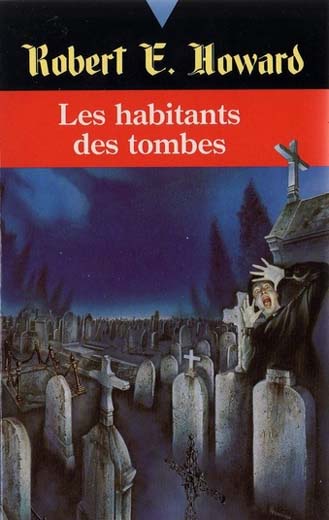 Les habitants des tombes (The Dwellers of the Tomb)