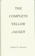 The Complete Yellow Jacket 1st Edition
