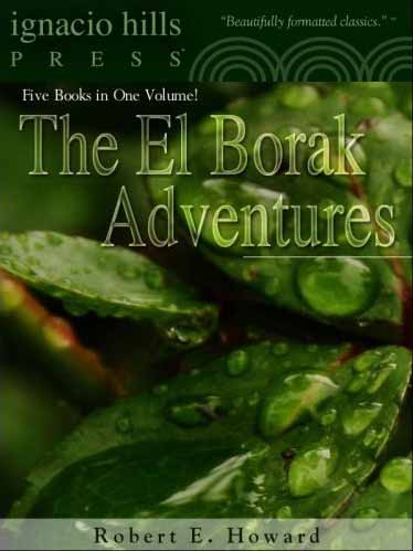The El Borak Adventures