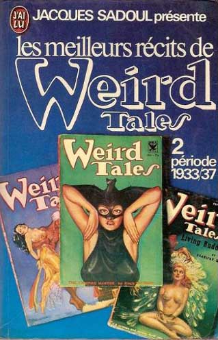 Les Meilleurs R&eacute;cits de Weird Tales, Tome 2 (Best Stories of Weird Tales, Volume 2)