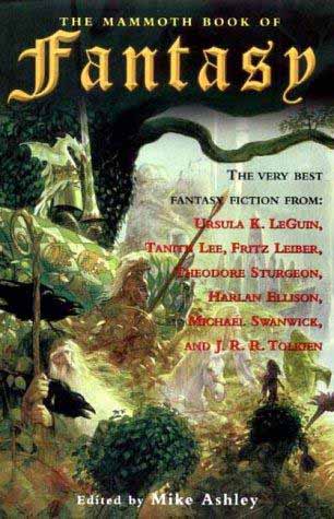 The Mammoth Book of Fantasy