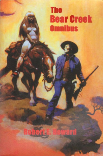 The Bear Creek Omnibus